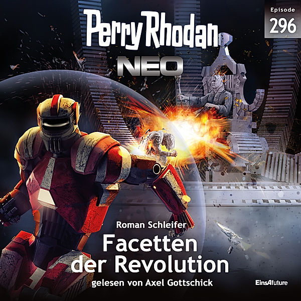 Perry Rhodan - Neo - 296 - Facetten der Revolution, Roman Schleifer