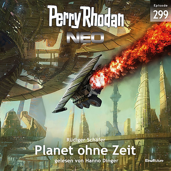 Perry Rhodan - Neo - 299 - Planet ohne Zeit, Rüdiger Schäfer