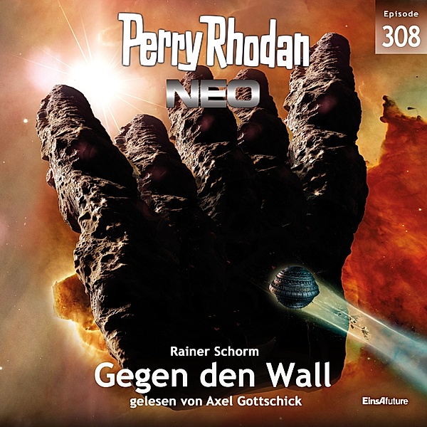 Perry Rhodan - Neo - 308 - Gegen den Wall, Rainer Schorm