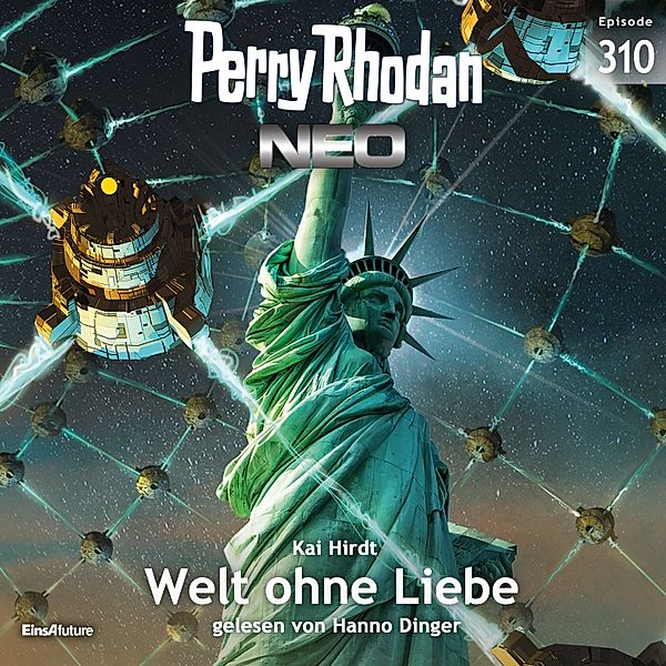 Perry Rhodan - Neo - 310 - Welt ohne Liebe, Kai Hirdt