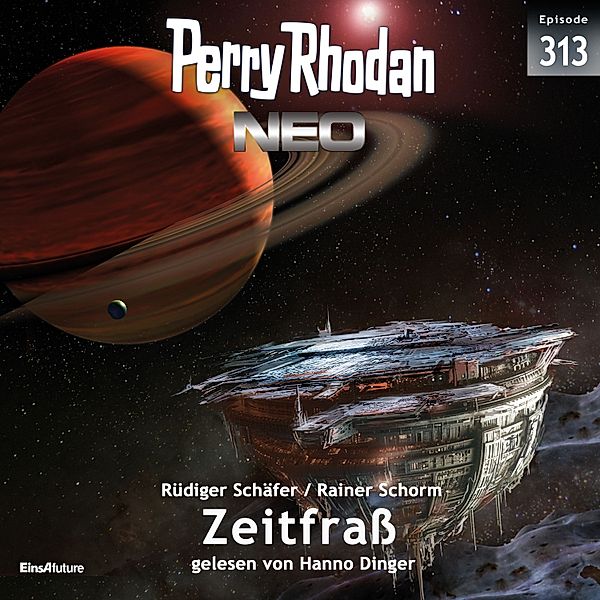 Perry Rhodan - Neo - 313 - Zeitfraß, Rüdiger Schäfer, Rainer Schorm