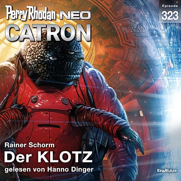 Perry Rhodan - Neo - 323 - Der KLOTZ, Rainer Schorm