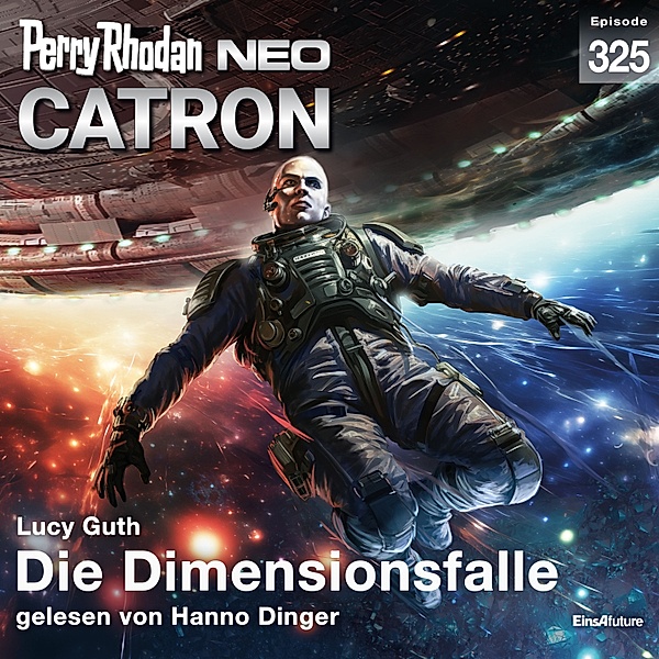 Perry Rhodan Neo - 325 - Perry Rhodan Neo 325: Die Dimensionsfalle, Lucy Guth