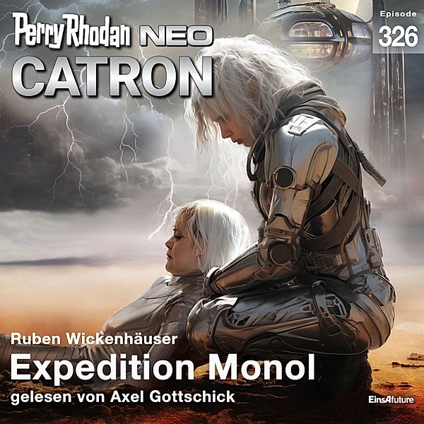 Perry Rhodan - Neo - 326 - Expedition Monol, Ruben Wickenhäuser