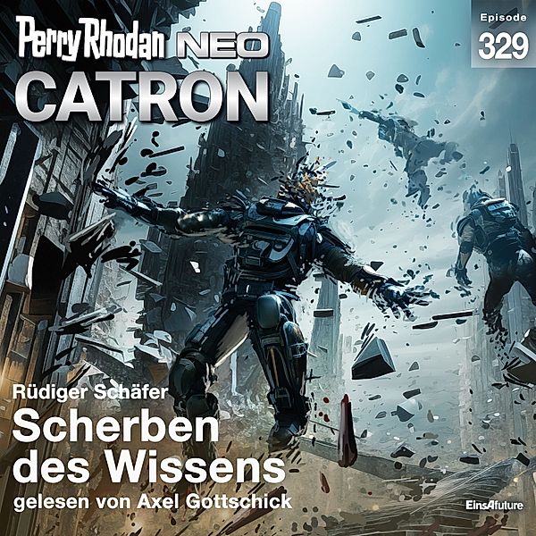 Perry Rhodan - Neo - 329 - Scherben des Wissens, Rüdiger Schäfer