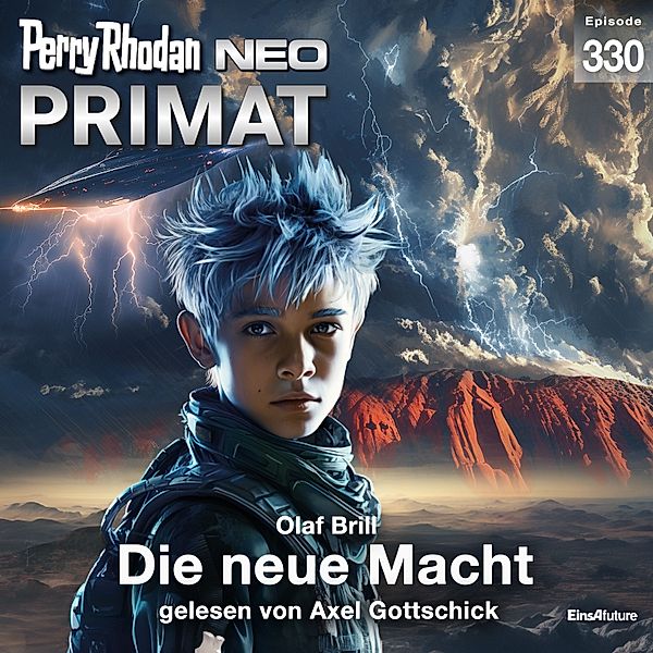 Perry Rhodan Neo - 330 - Perry Rhodan Neo 330: Die neue Macht, Olaf Brill