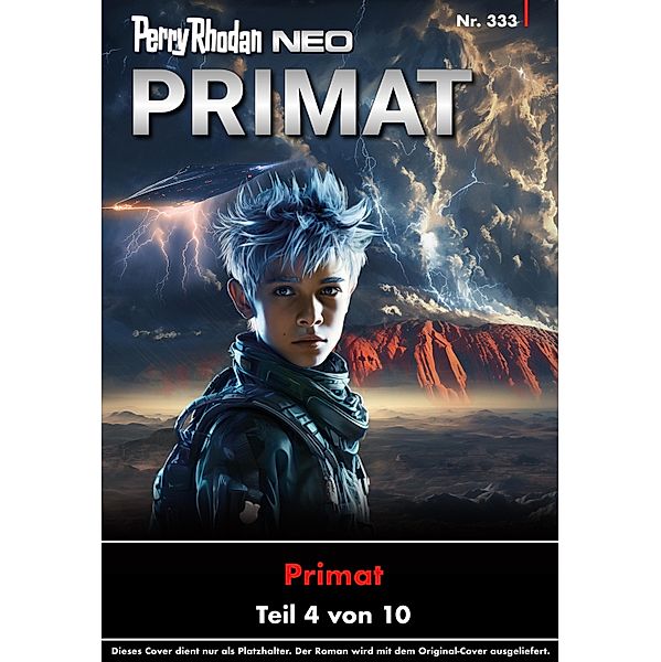 Perry Rhodan Neo 333: NATHANS dunkler Zwilling / Perry Rhodan Neo Bd.333, Rüdiger Schäfer