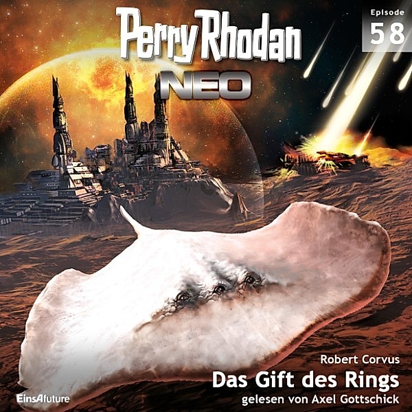 Perry Rhodan Neo - 58 - Perry Rhodan Neo 58: Das Gift des Rings, Robert Corvus