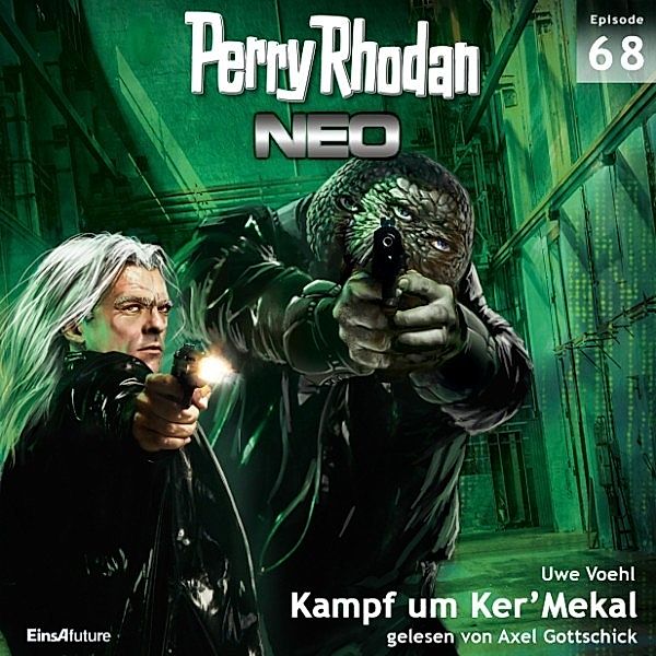 Perry Rhodan - Neo - 68 - Kampf um Ker'Mekal, Uwe Voehl