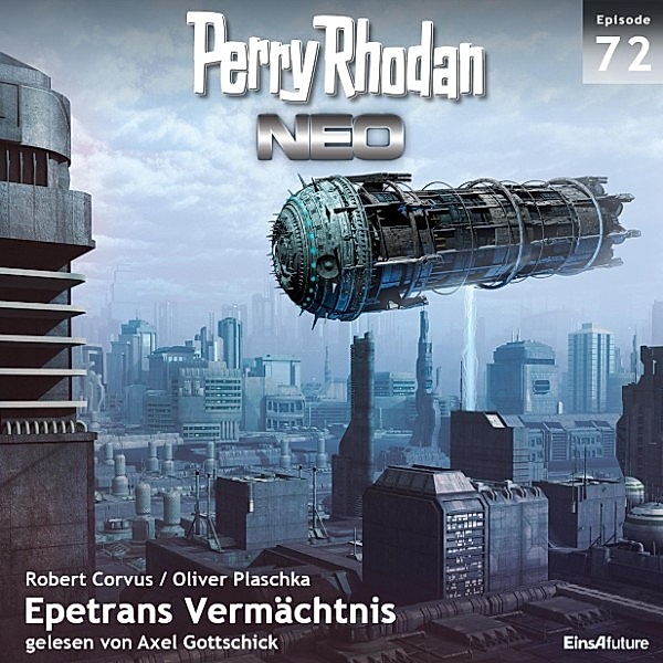 Perry Rhodan - Neo - 72 - Epetrans Vermächtnis, Oliver Plaschka, Robert Corvus