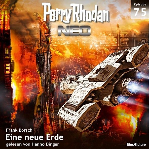 Perry Rhodan - Neo - 75 - Eine neue Erde, Frank Borsch