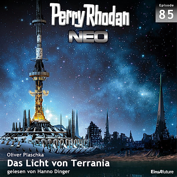 Perry Rhodan - Neo - 85 - Das Licht von Terrania, Oliver Plaschka