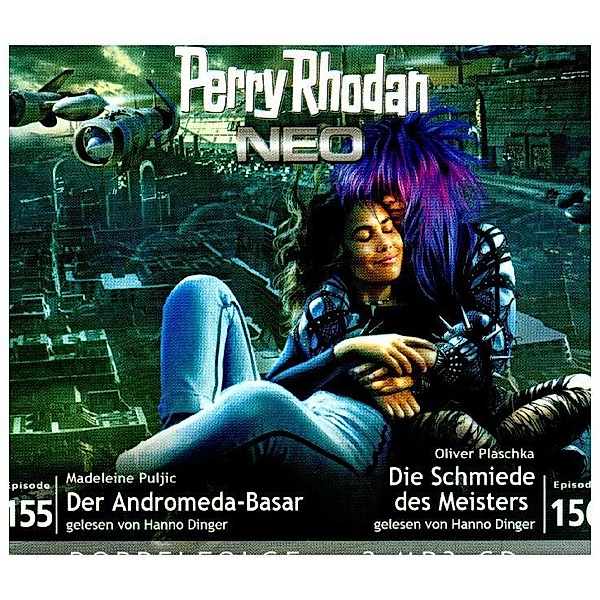 Perry Rhodan NEO - Der Andromdeda-Basar / Die Schmiede des Meisters,1 MP3-CD, Madeleine Puljic, Oliver Plaschka