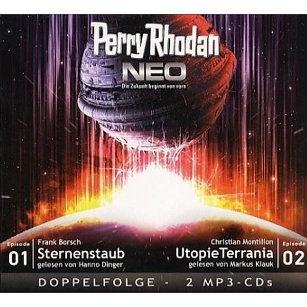 Perry Rhodan NEO MP3 Doppel-CD Folgen 01 + 02,2 MP3-CDs, Frank Borsch, Christian Montillon