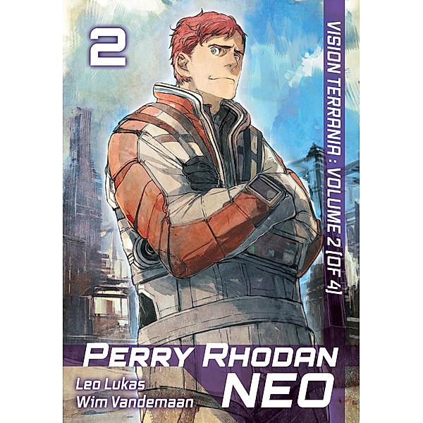 Perry Rhodan NEO: Volume 2 / Perry Rhodan NEO (English Edition) Bd.2, Leo Lukas, Wim Vandemaan