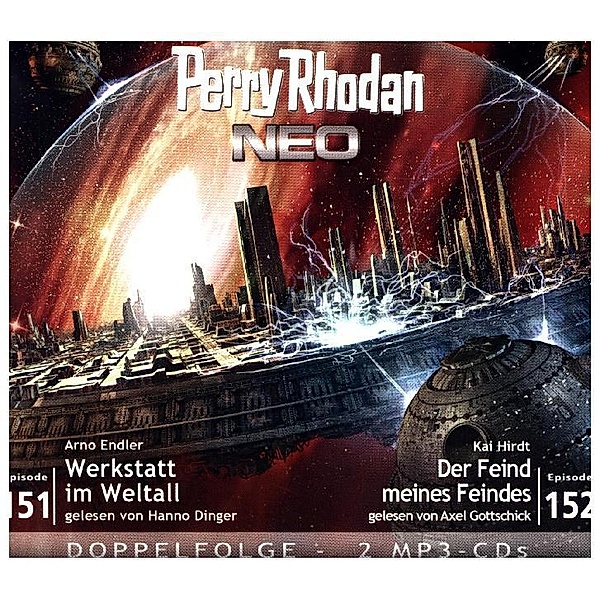 Perry Rhodan NEO - Werkstatt im Weltall / Der Feind meiner Feinde,1 MP3-CD, Arno Endler, Kai Hirdt