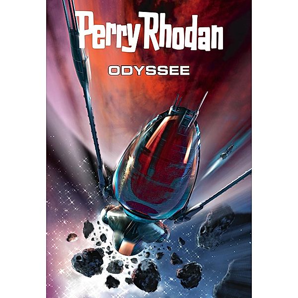 Perry Rhodan: Odyssee (Sammelband) / Perry Rhodan - Taschenbuch Bd.2, Hubert Haensel, Leo Lukas, Hans Kneifel, Frank Böhmert, Frank Borsch, Uwe Anton