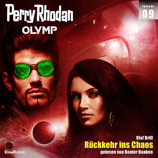 Perry Rhodan - Olymp - 9 - Rückkehr ins Chaos, Dietmar Schmidt