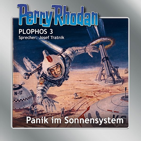 Perry Rhodan Plophos - 3 - Perry Rhodan Plophos 3: Panik im Sonnensystem, Clark Darlton, William Voltz, Kurt Brand