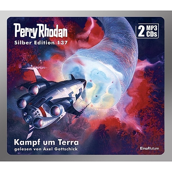 Perry Rhodan - Silberband - 137 - Kampf um Terra, Ernst Vlcek, H. G. Francis, H. G. Ewers