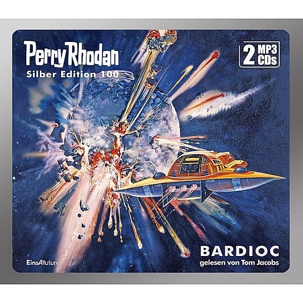 Perry Rhodan Silberedition - 100 - Bardioc, William Voltz, Kurt Mahr, H. G. Ewers