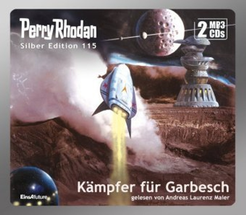 Perry Rhodan Silberedition - 115 - Kämpfer für Garbesch