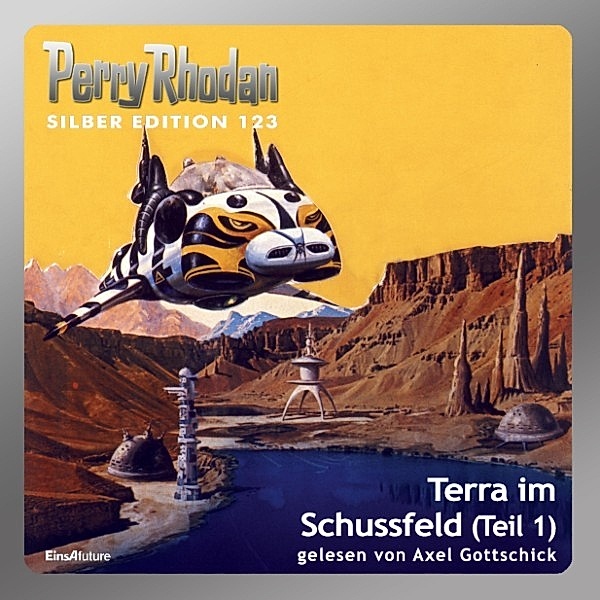 Perry Rhodan Silberedition - 123 - Terra im Schussfeld (Teil 1), Clark Darlton, William Voltz, H.g. Francis, Peter Griese, H.G. Ewers