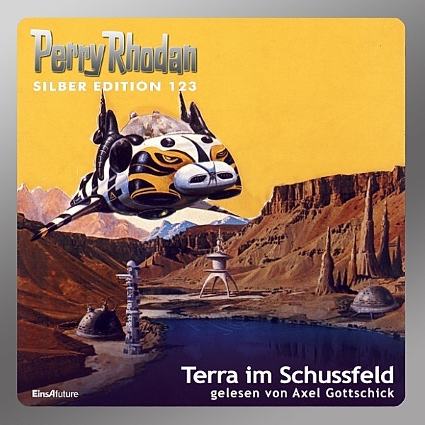 Perry Rhodan Silberedition - 123 - Terra im Schussfeld, Clark Darlton, H.g. Francis, H.G. Ewers