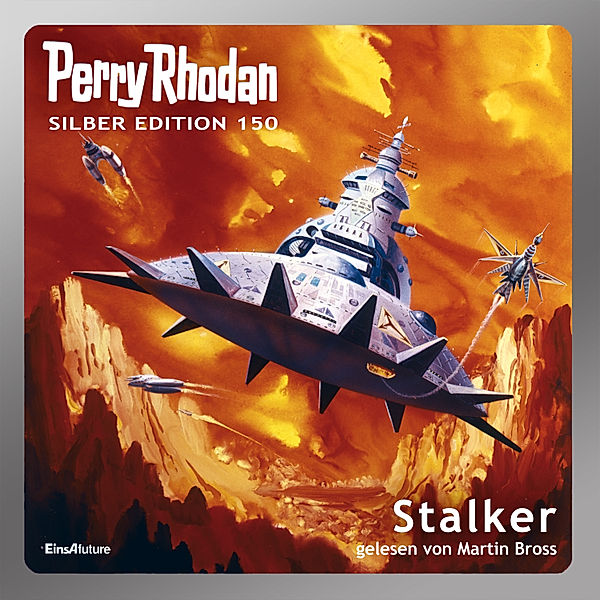 Perry Rhodan Silberedition - 150 - Stalker, Kurt Mahr, Ernst Vlcek, Arndt Elmer