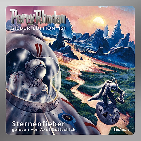 Perry Rhodan Silberedition - 151 - Sternenfieber, Ernst Vlcek, H. G. Francis, H. G. Ewers, Peter Griese, Marianne Sydow