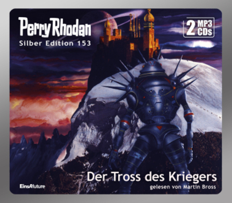 Perry Rhodan Silberedition - 153 - Der Tross des Kriegers