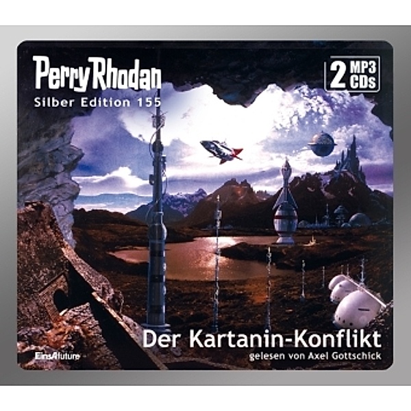 Perry Rhodan Silberedition - 155 - Der Kartanin-Konflikt, H. G. Ewers