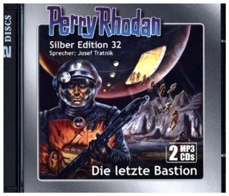 Perry Rhodan Silberedition - 32 - Die letzte Bastion (remastered)