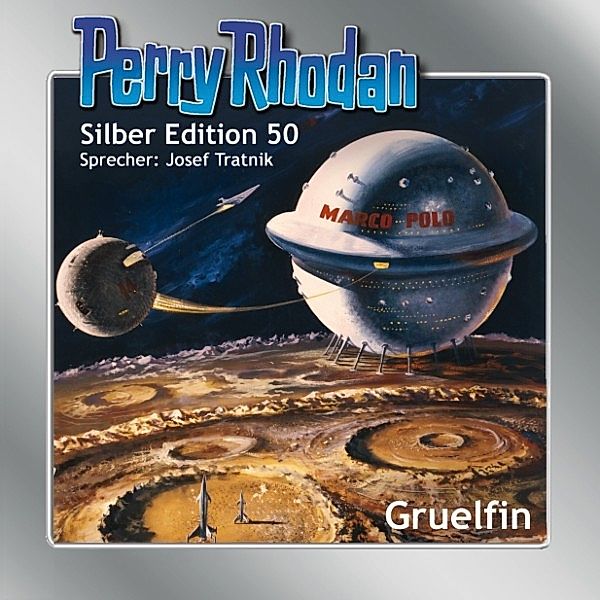 Perry Rhodan Silberedition - 50 - Gruelfin, K.H. Scheer, Hans Kneifel, H. G. Ewers