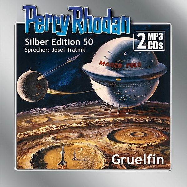 Perry Rhodan Silberedition - 50 - Gruelfin, K. H. Scheer, H. G. Ewers, Hans Kneifel