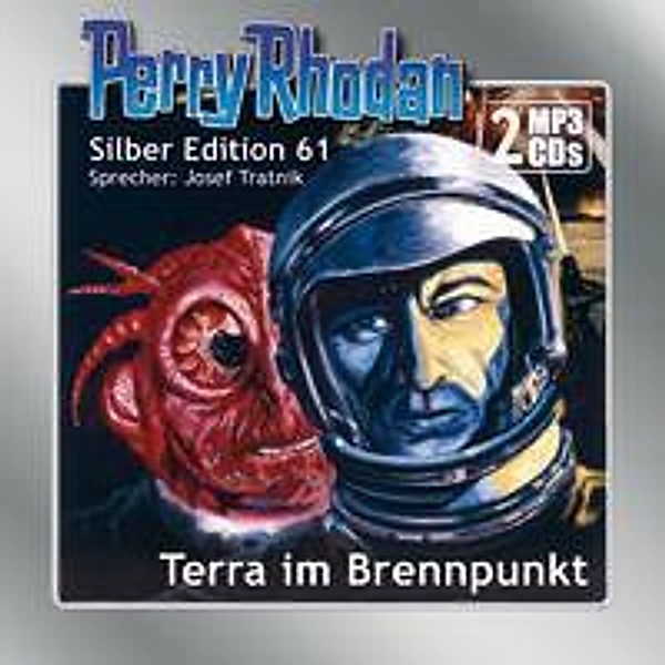 Perry Rhodan Silberedition - 61 - Terra im Brennpunkt, William Voltz, Ernst Vlcek