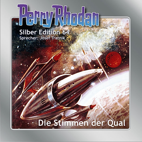 Perry Rhodan Silberedition - 64 - Die Stimmen der Qual, Clark Darlton, William Voltz, H.g. Francis, Ernst Vlcek