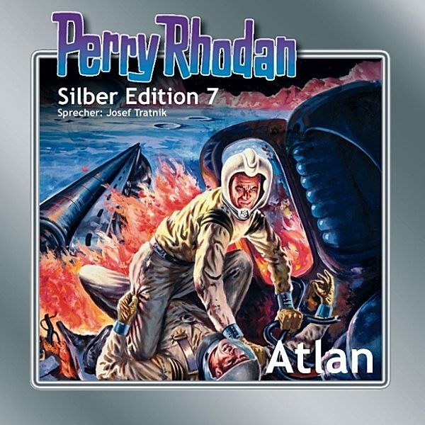 Perry Rhodan Silberedition - 7 - Atlan, Clark Darlton, K.H. Scheer, Kurt Brand