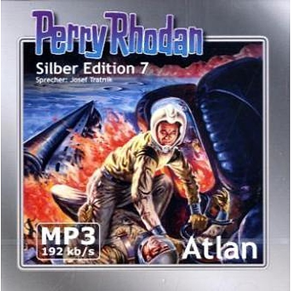 Perry Rhodan Silberedition - 7 - Atlan, K. H. Scheer, Clark Darlton