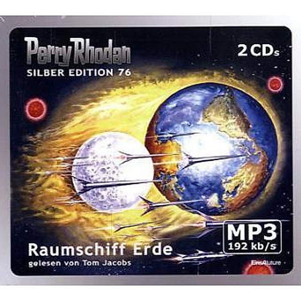 Perry Rhodan Silberedition - 76 - Raumschiff Erde
