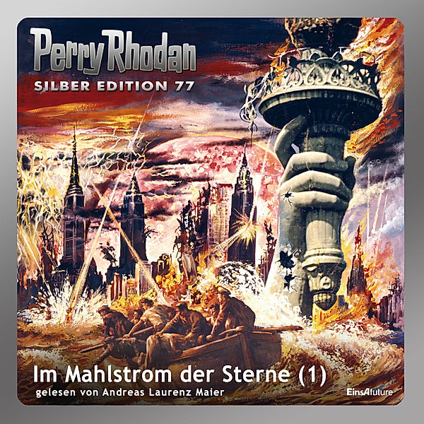 Perry Rhodan Silberedition - 77 - Im Mahlstrom der Sterne (Teil 1), Clark Darlton, William Voltz, H.g. Francis, Ernst Vlcek, Hans Kneifel