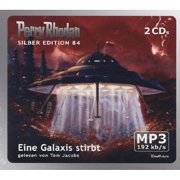 Perry Rhodan Silberedition - 84 - Eine Galaxis stirbt, H. G. Ewers, Ernst Vlcek, William Voltz, H.g. Francis