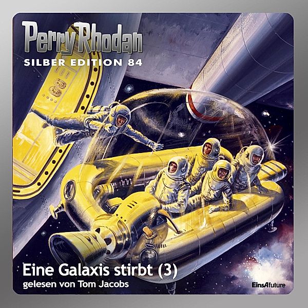 Perry Rhodan Silberedition - 84 - Eine Galaxis stirbt (Teil 3), H.g. Francis, William Voltz, Erst Vlcek, H.G. Ewers