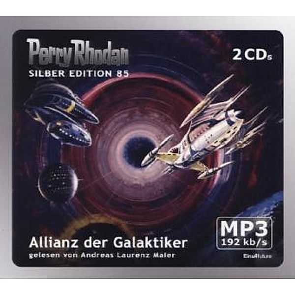 Perry Rhodan Silberedition - 85 - Allianz der Galaktiker, Clark Darlton, Kurt Mahr, Hans Kneifel, H. G. Ewers, William Voltz