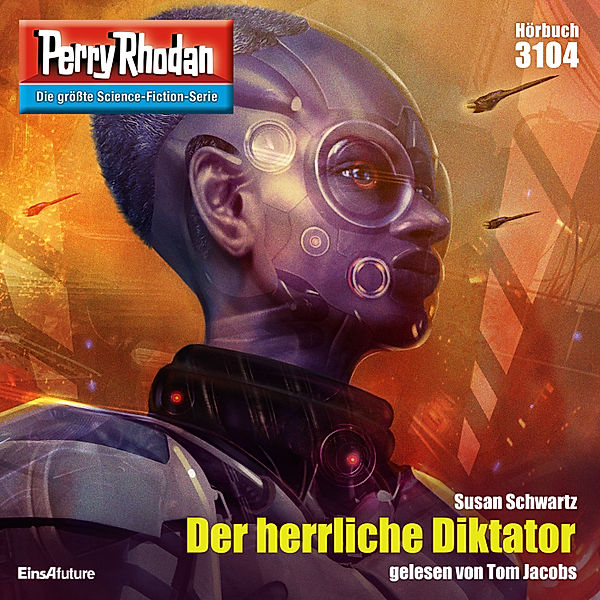 Perry Rhodan-Zyklus Chaotarchen - 3104 - Der herrliche Diktator, Susan Schwartz