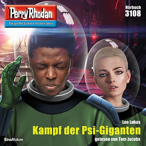 Perry Rhodan-Zyklus Chaotarchen - 3108 - Kampf der Psi-Giganten, Leo Lukas