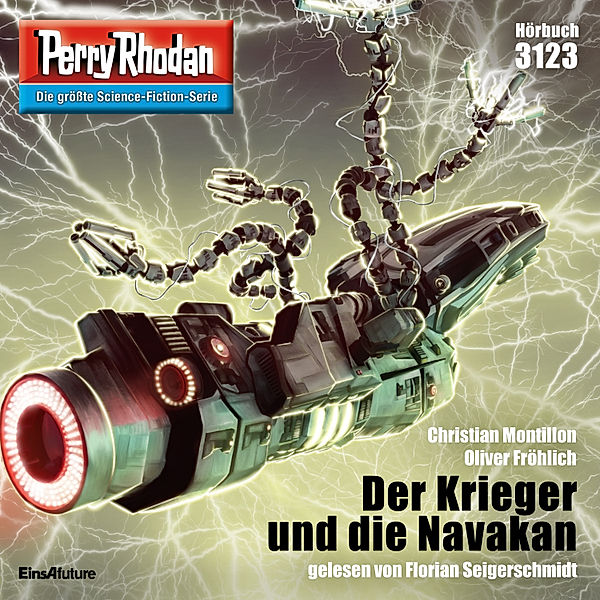 Perry Rhodan-Zyklus Chaotarchen - 3123 - Der Krieger und die Navakan, Christian Montillon, Oliver Fröhlich