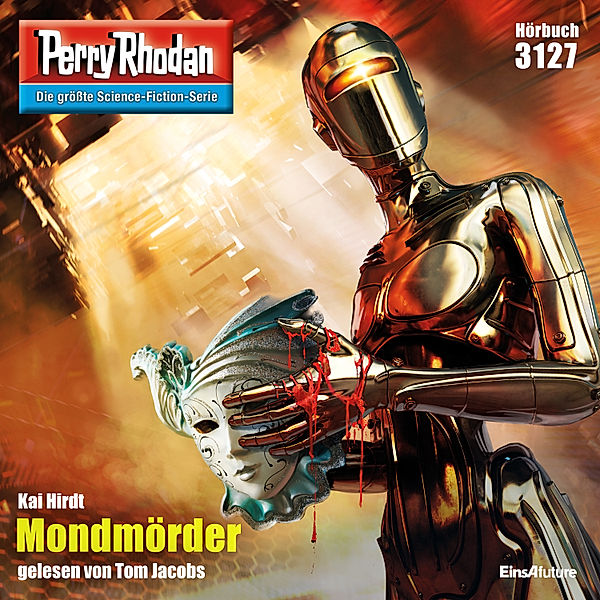 Perry Rhodan-Zyklus Chaotarchen - 3127 - Mondmörder, Kai Hirdt