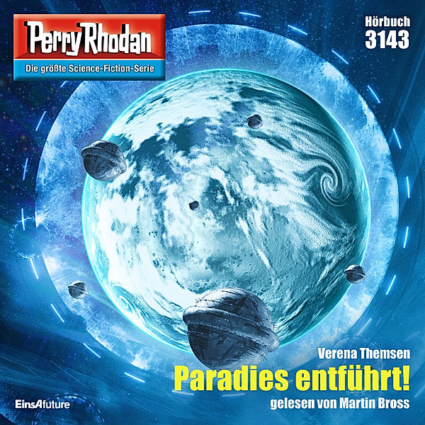 Perry Rhodan-Zyklus Chaotarchen - 3143 - Paradies entführt!, Verena Themsen