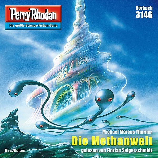 Perry Rhodan-Zyklus Chaotarchen - 3146 - Die Methanwelt, Michael Marcus Thurner